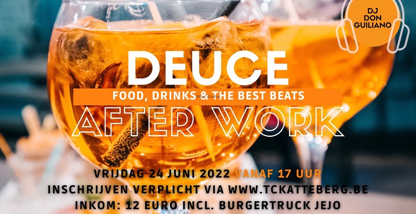 Deuce Afterwork 24/06